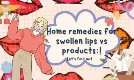 Best ways to reduce Swelling of The Lips