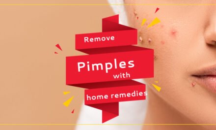 How to Effectively Remove Pimples with Simple Home Remedies