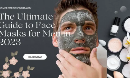 Finding the Best Face Mask for Men in 2023?