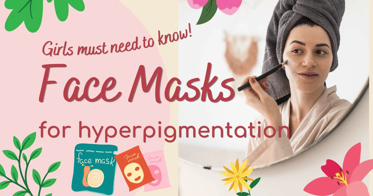 face masks for hyperpigmentation