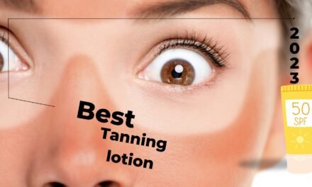 Don’t Go Tanning Without the Best Tanning Bed Lotion