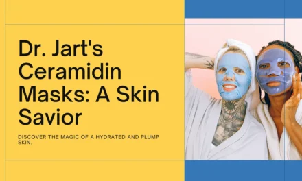 The Ultimate Guide to Dr. Jart+ Ceramidin Masks