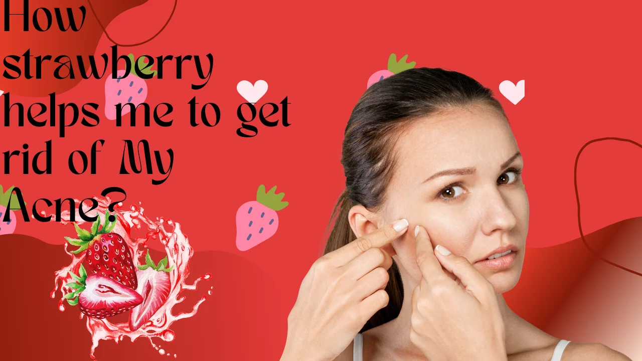 strawberry for acne