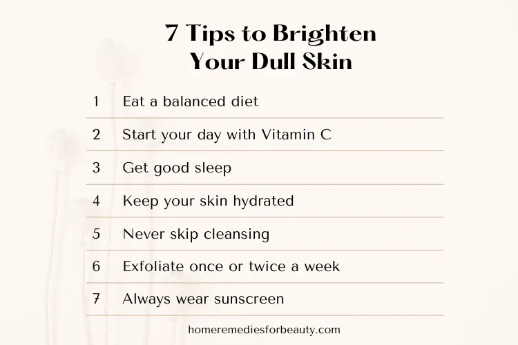 an infographpic about 7 tips to brighten dull skin